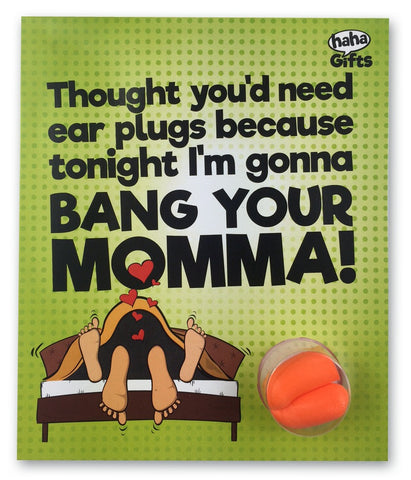 $15 Gifts - Bang Your Momma